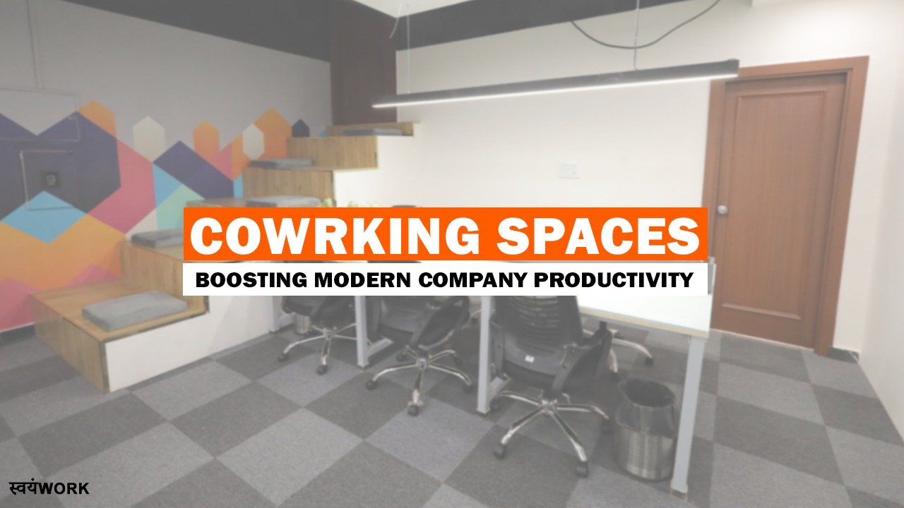 Why Coworking Spaces are Productivity Powerhouse for Modern Companies