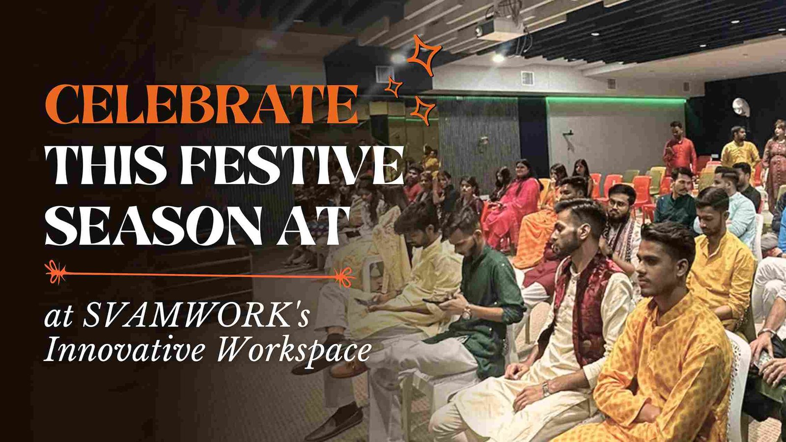 Experience a New Way of Working This Festive Season With SVAMWORK